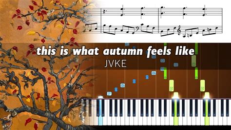 this is what autumn feels like piano sheet music: How does the changing colors of leaves influence our emotions?